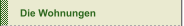 Die Wohnungen